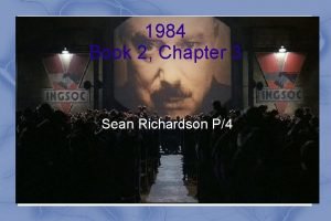 1984 Book 2 Chapter 3 Sean Richardson P4