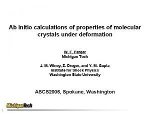 Ab initio calculations of properties of molecular crystals