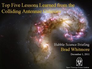Top Five Lessons Learned from the Colliding Antennae