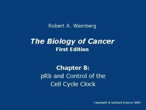 Biology of cancer