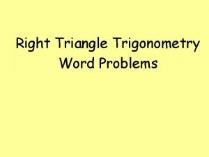 Right triangle word problems