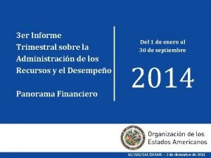 3 er Informe Trimestral sobre la Administracin de