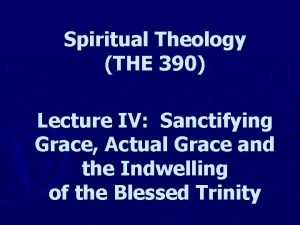 What is sanctifying grace