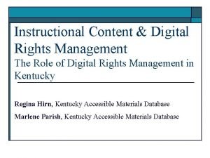 Instructional Content Digital Rights Management The Role of