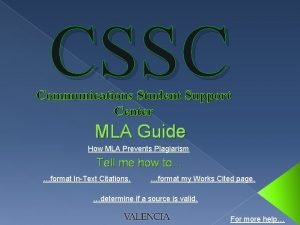 CSSC Communications Student Support Center MLA Guide How
