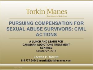 PURSUING COMPENSATION FOR SEXUAL ABUSE SURVIVORS CIVIL ACTIONS