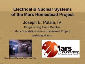 Electrical Nuclear Systems of the Mars Homestead Project