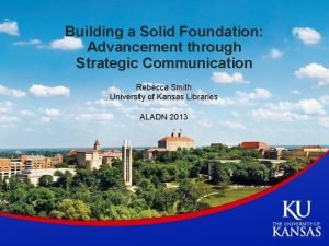 Strategic communications ku