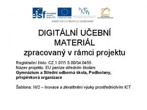 DIGITLN UEBN MATERIL zpracovan v rmci projektu Registran