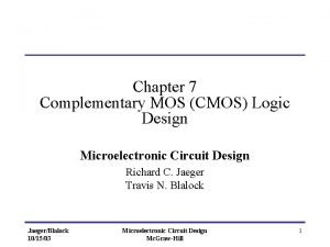 Chapter 7 Complementary MOS CMOS Logic Design Microelectronic