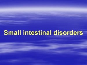 What is blind loop syndrome