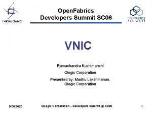 Open Fabrics Developers Summit SC 06 VNIC Ramachandra