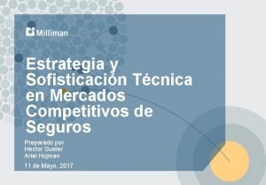 Estrategia y Sofisticacin Tcnica en Mercados Competitivos de