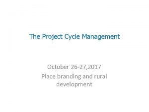 Project cycle management