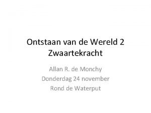 Ontstaan van de Wereld 2 Zwaartekracht Allan R