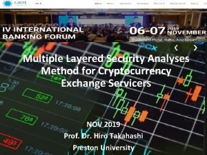 Multiple Layered Security Analyses Method for Cryptocurrency Exchange