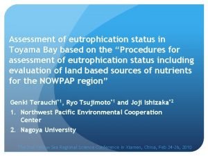 Assessment of eutrophication status in Toyama Bay based