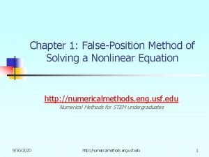 Chapter 1 FalsePosition Method of Solving a Nonlinear