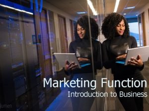 What is marketing function