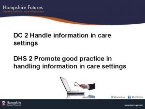 Handling information in health and social care