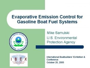 Evaporative Emission Control for Gasoline Boat Fuel Systems