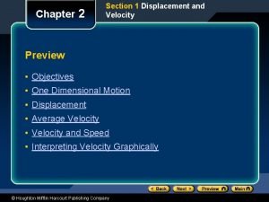 Chapter 2 Section 1 Displacement and Velocity Preview