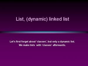 Dynamic linked list