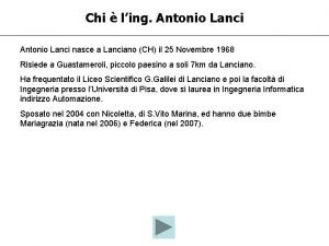 Chi ling Antonio Lanci nasce a Lanciano CH