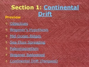 Section 1 continental drift