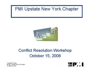 PMI Upstate New York Chapter Conflict Resolution Workshop