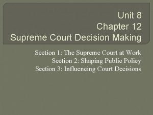 Vocabulary activity 12 supreme court decision making