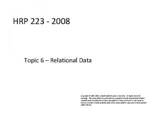HRP 223 2008 HRP 223 2008 Topic 6