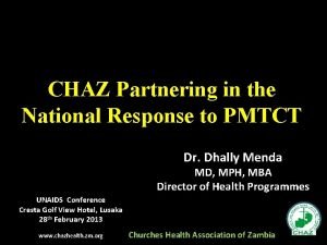 CHAZ Partnering in the National Response to PMTCT