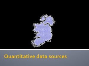 Sources of quantitative data