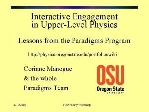 Interactive Engagement in UpperLevel Physics Lessons from the