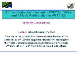 African Region Involvement in ITUT Activities and Africas