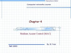 Olumfonoon Babol Computer networks course Chapter 4 Medium