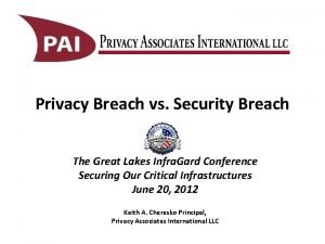 Privacy Breach vs Security Breach The Great Lakes