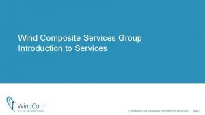 Wind composite services