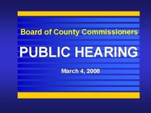 Board of County Commissioners PUBLIC HEARING March 4