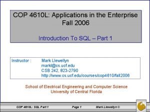 COP 4610 L Applications in the Enterprise Fall