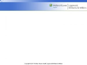 Wolters kluwer health lippincott williams & wilkins