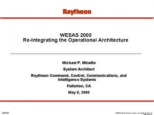 WESAS 2000 ReIntegrating the Operational Architecture Michael P