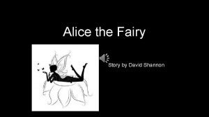 Alice the fairy