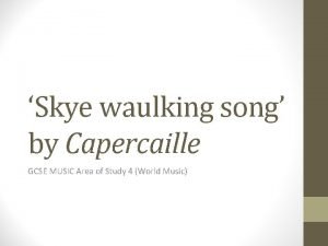 Skye waulking song