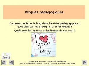 Blogues pdagogiques Comment intgrer le blog dans lactivit