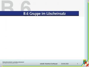 Niedersterreichischer Landesfeuerwehrverband Bezirksfeuerwehrkommando Zwettl erstellt Manfred Dorfbauer 30