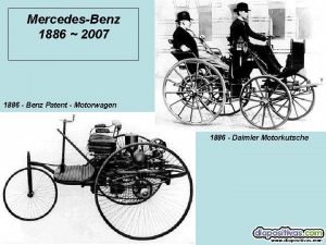 MercedesBenz 1886 2007 1886 Benz Patent Motorwagen 1886