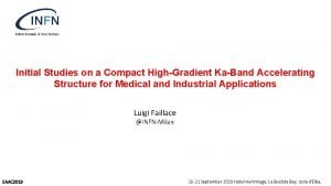 Initial Studies on a Compact HighGradient KaBand Accelerating