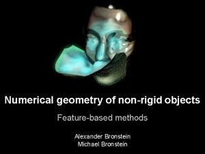 Numerical geometry of nonrigid shapes A journey to